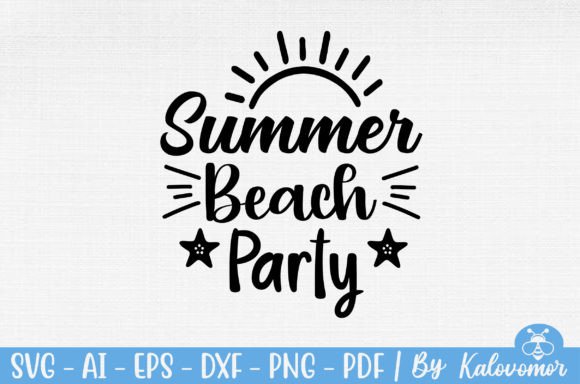 Download Summer Beach Party SVG - Art Collection